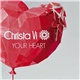 Christa Vi - Your Heart